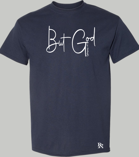 “But God” Faith Statement Tee – Ephesians 2:4